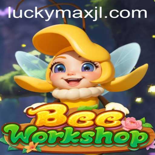 BeeWorkshop: An Engaging Journey with LuckyMax