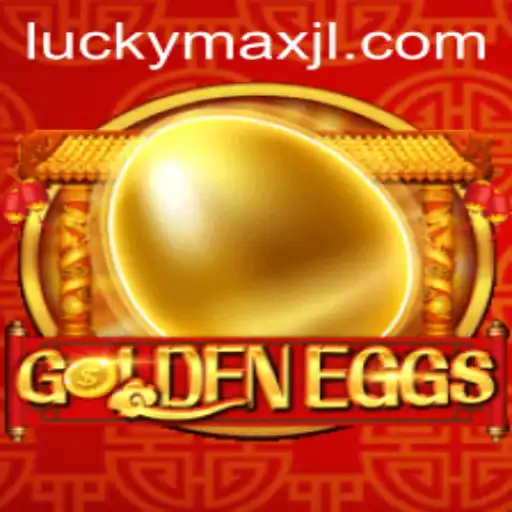 Unveiling GoldenEggs: A Dive into the LuckyMax Phenomenon