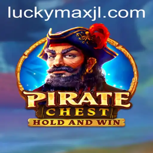 Explore the Thrilling World of PirateChest with LuckyMax