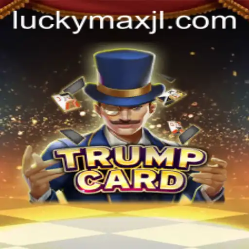 TrumpCard: The Exciting Card Game Revolution With a Twist of LuckyMax