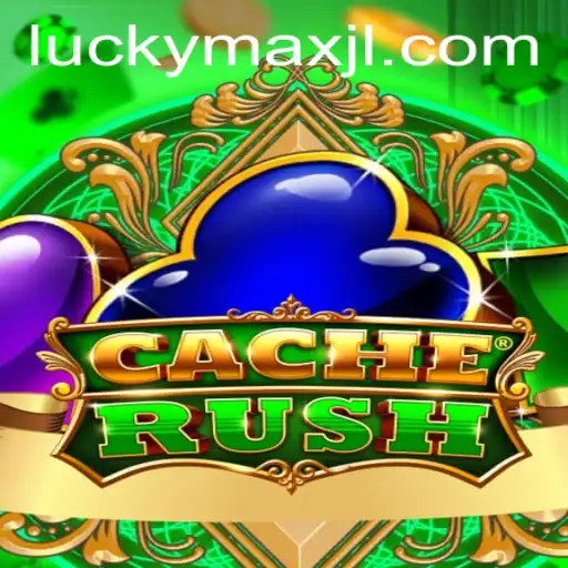 CacheRush: Unveiling the Thrills of LuckyMax in the Gaming World