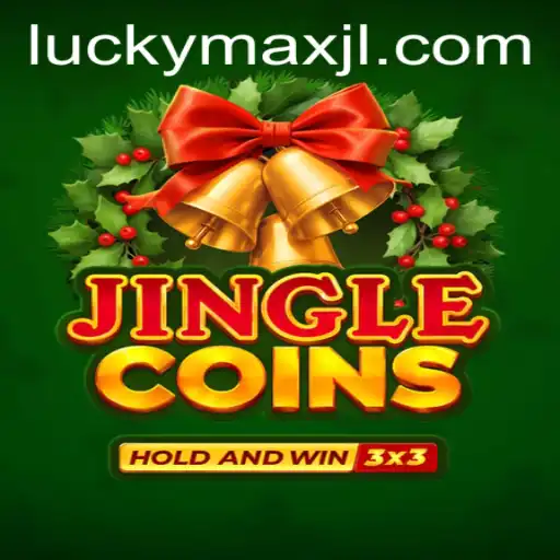 Jinglecoins: Discover the Thrills of LuckyMax