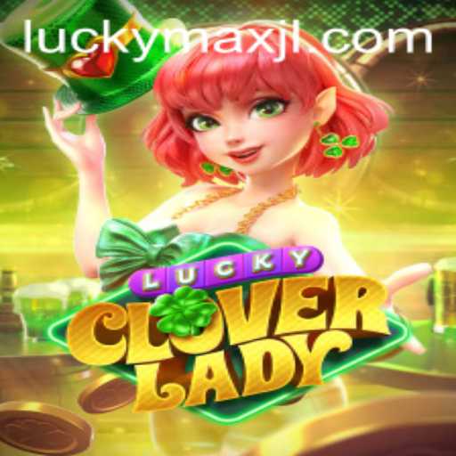 Dive into the Enchanting World of 'LuckyCloverLady': A Thrilling Journey with 'LuckyMax'