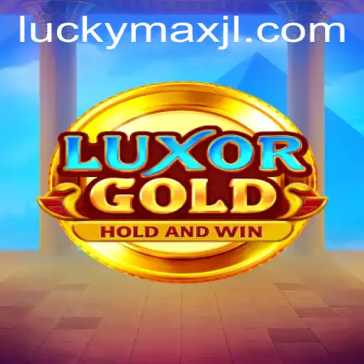 Discover the Exciting World of LuxorGold with LuckyMax