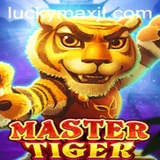 MasterTiger: Dive into the Exhilarating World of Strategy and Luck with LuckyMax