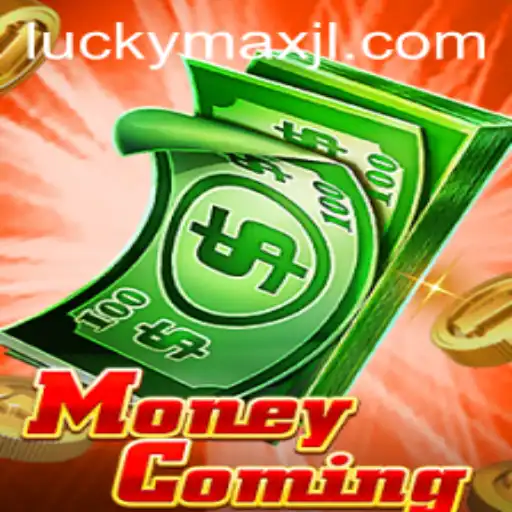 Unveiling the Exciting World of MoneyComing and the Thrilling LuckyMax Feature