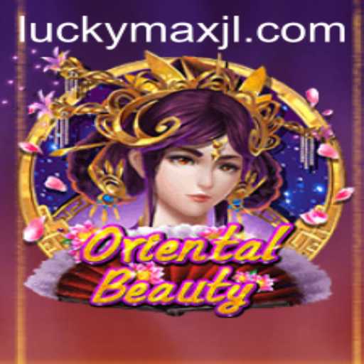 Unveiling the World of OrientalBeauty: Discover the Thrills of LuckyMax