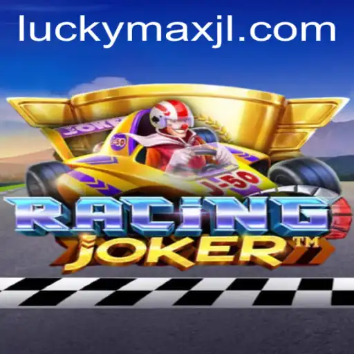 RacingJoker Game: Unveiling the Revolutionary Racing Experience with LuckyMax