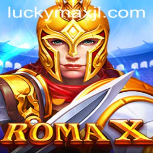 Exploring RomaX: Unleash Your Luck with LuckyMax