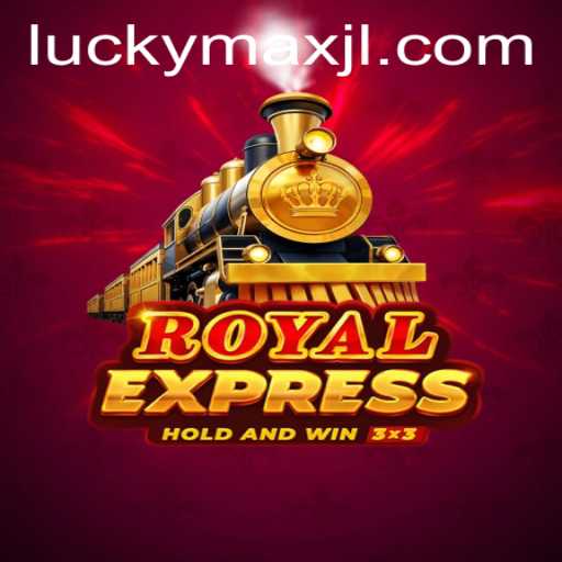 The Thrilling World of RoyalExpress and the Alluring Charm of LuckyMax