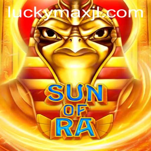 SunofRa: Unlock the Mysteries with LuckyMax