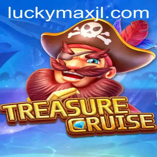 Discover the Excitement of TREASURECRUISE's LuckyMax Adventure