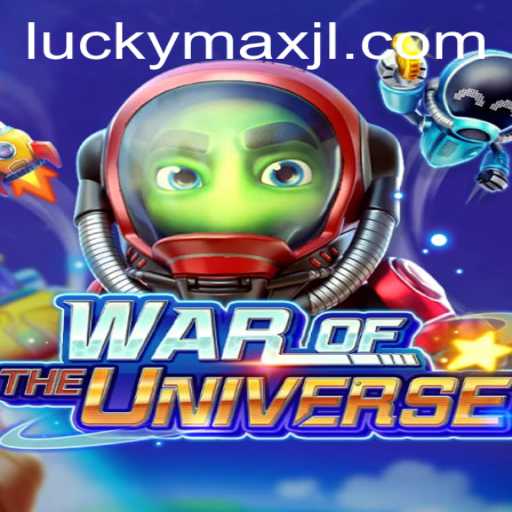 Unveiling WAROFTHEUNIVERSE: Dive Into the Intergalactic Adventure with LuckyMax